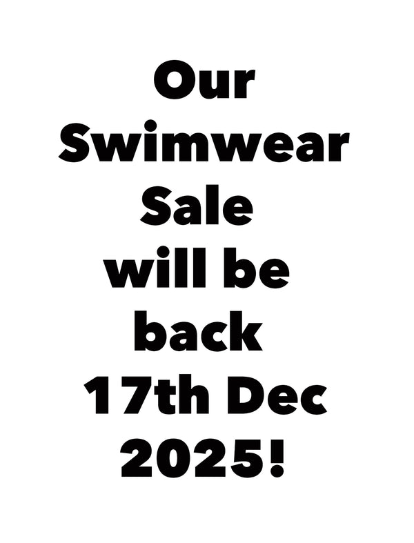 Swimwer Sale Back 17th December 2025!